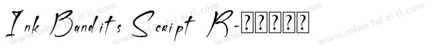 Ink Bandits Script R字体转换